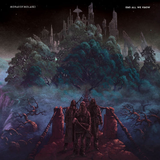 Morass Of Molasses - End All We Know - LP Gatefold - Ripple Music