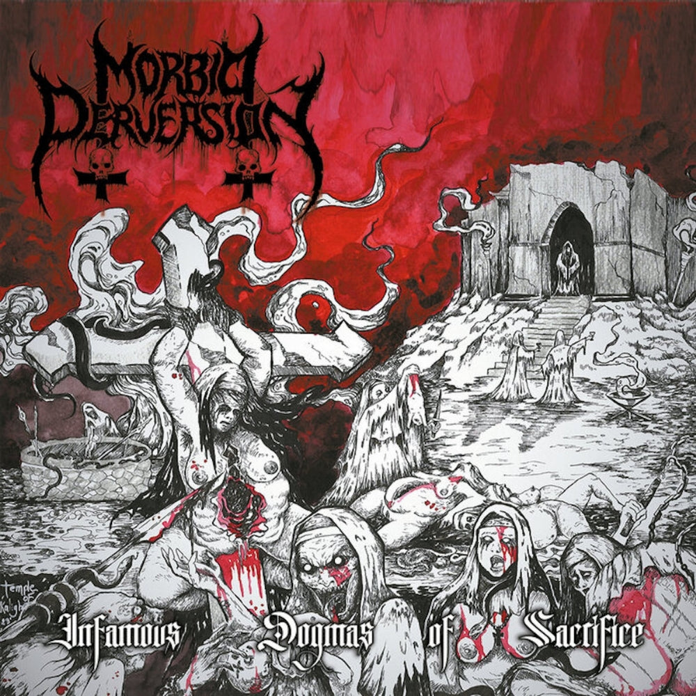 Morbid Perversion - Infamous Dogmas Of Sacrifice - LP - Adirondack Black Mass