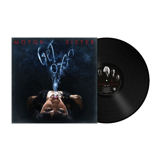 Motor Sister - Get Off - LP Gatefold - Metal Blade Records