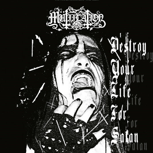 Mutiilation - Destroy Your Life For Satan - CD EP - Osmose Productions