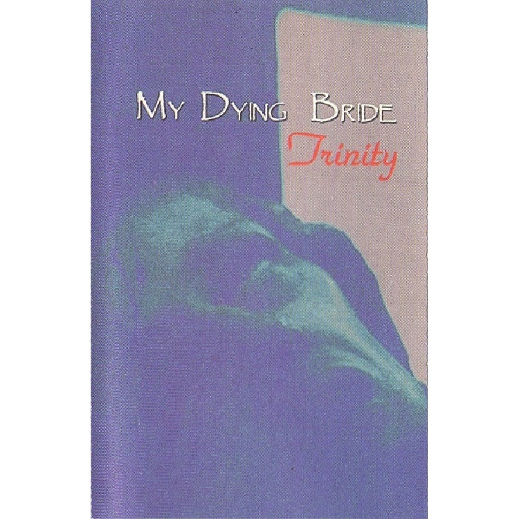 My Dying Bride - Trinity - CASSETTE - Hammer Muzik