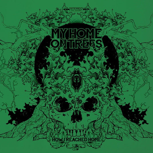 My Home On Trees - How I Reached Home - LP COLOURED - Heavy Psych Sounds Records