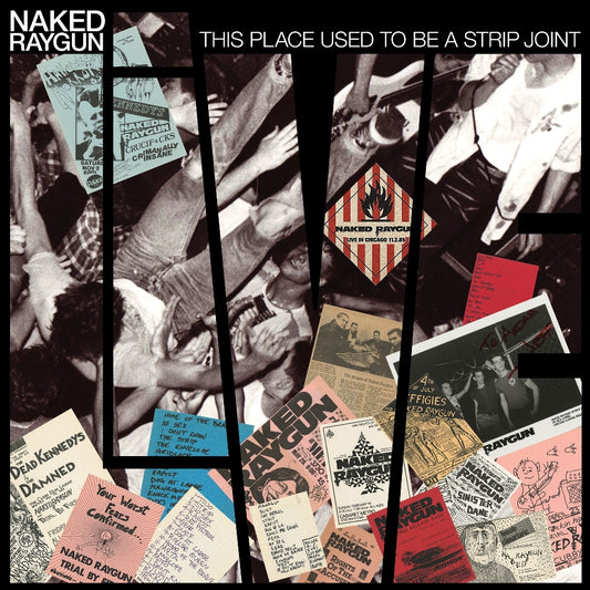 Naked Raygun - This Place Used to Be a Strip Joint - LP - Laughing Bee Music / Dead Bird Records