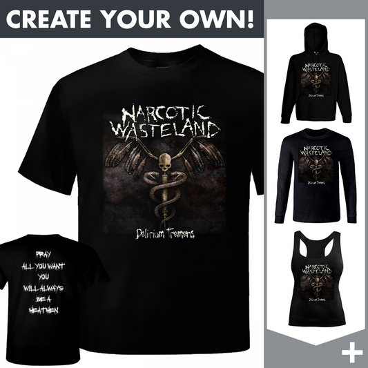 Narcotic Wasteland - Delirium Tremens - Merchandising