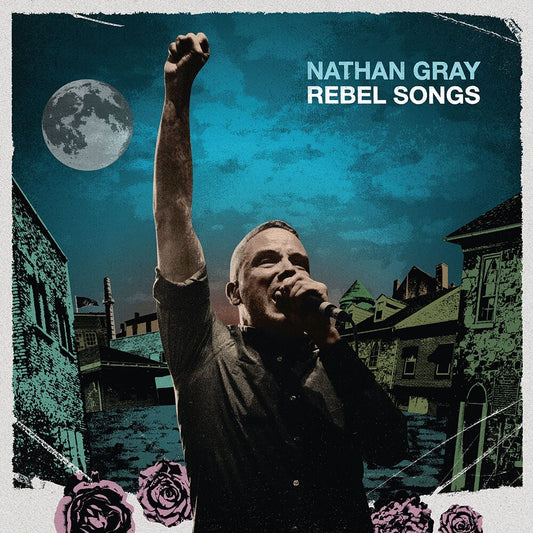 Nathan Gray - Rebel Songs - LP COLOURED - Cargo