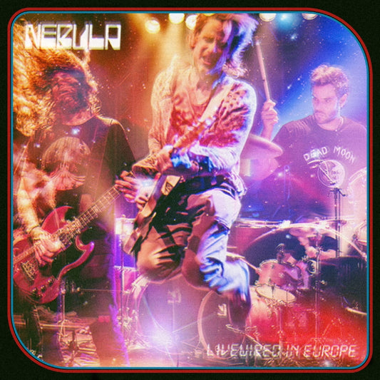 Nebula - Livewired In Europe - CD DIGIPAK - Heavy Psych Sounds Records