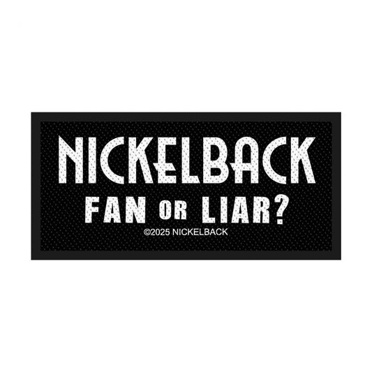 Nickelback - Fan Or Liar - Patch - Razamataz