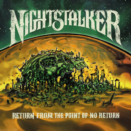 Nightstalker - Return From The Point Of No Return - CD DIGIPAK - Heavy Psych Sounds Records