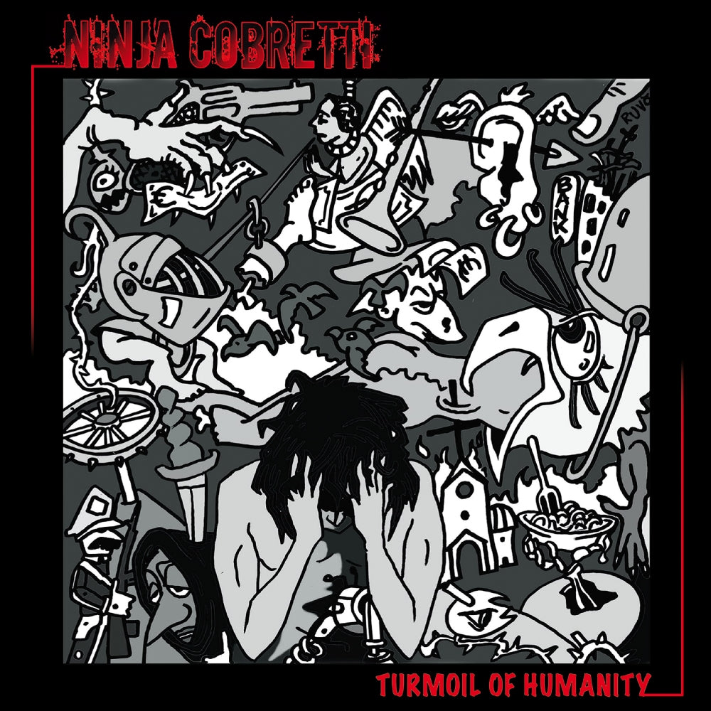 Ninja Cobretti - Turmoil Of Humanity - CD - Punishment 18