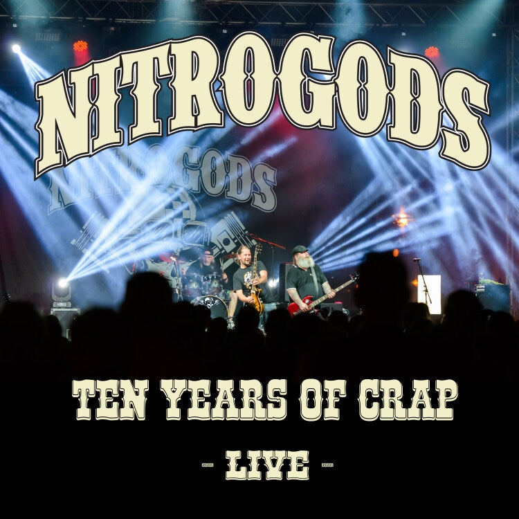 Nitrogods - Ten Years Of Crap - Live - 2CD DIGIPAK - Massacre Records