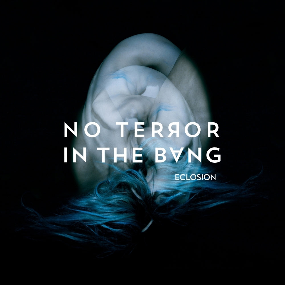 No Terror In The Bang - Eclosion - CD DIGIPAK - M & O Music