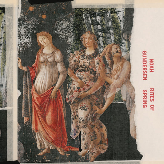Noah Gundersen - Rites Of Spring - LP - Noah Gundersen
