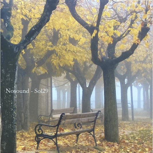 Nosound - Sol29 - DOUBLE LP GATEFOLD - Kscope
