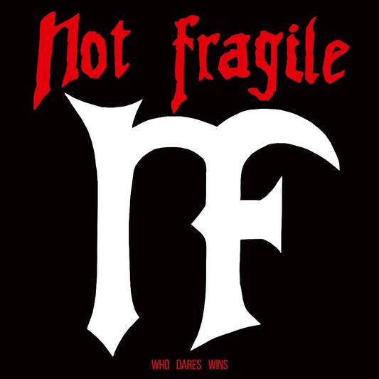Not Fragile - Who Dares Wins - LP - Dying Victims Productions