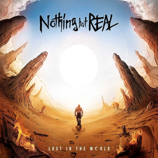 Nothing But Real - Lost In The World - CD DIGIPAK - M & O Music
