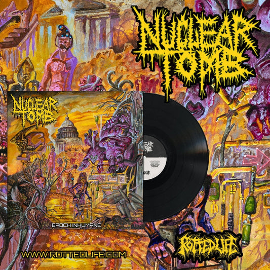Nuclear Tomb - Epoch Inhumane - LP - Rotted Life