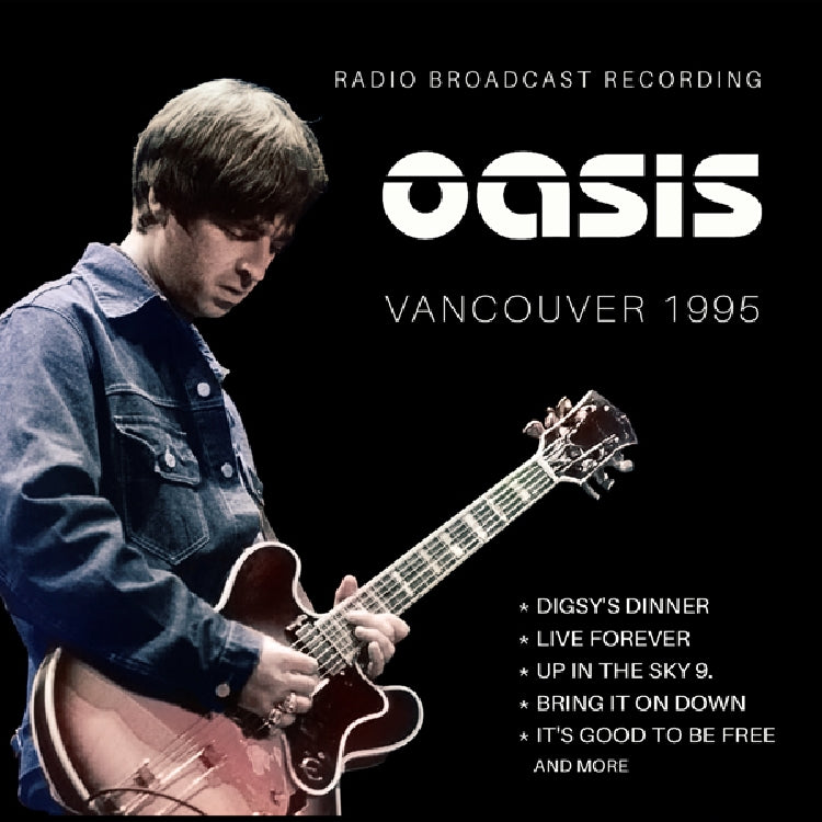 Oasis - Vancouver 1995 (Radio Broadcasts) - CD - IDS Records