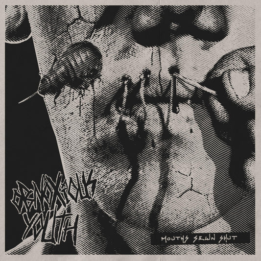 Obnoxious Youth - Mouths Sewn Shut - LP - Svart Records