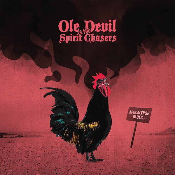 Ole Devil And The Spirit Chasers - Apocalypse Blues - CD - Apollon Records