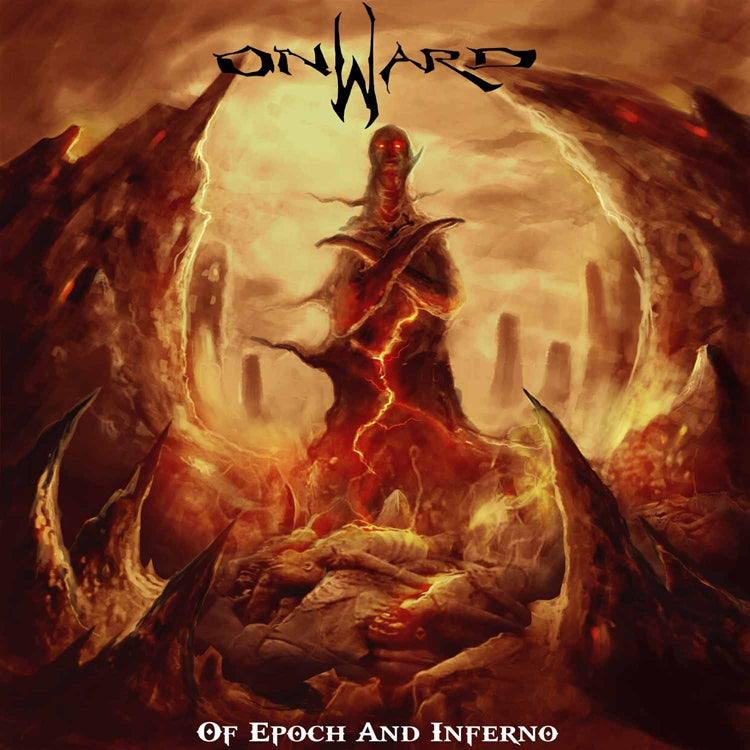 Onward - Of Epoch And Inferno - CD - Moribund Records