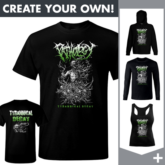 Pathology - Tyrannical Decay - Merchandising