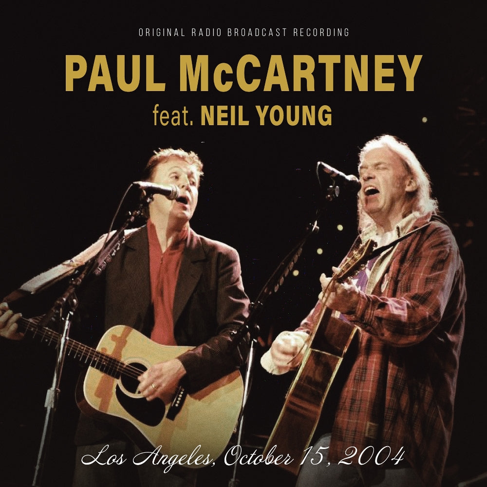 Paul McCartney feat. Neil Young - Los Angeles, October 15, 2004 (Original Radio Broadcast Recording) - CD DIGIPAK - Laser Media