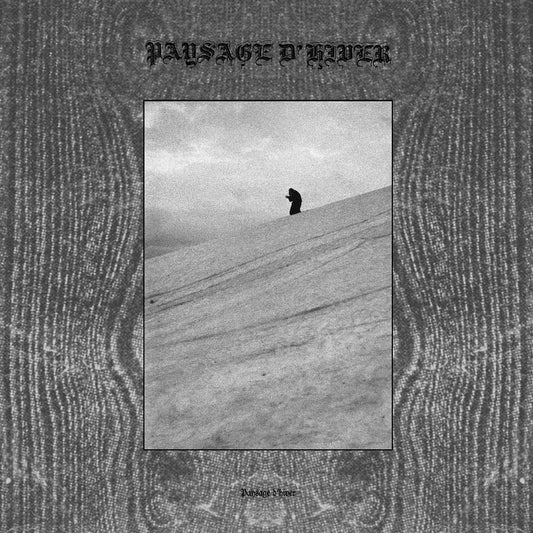 Paysage d'Hiver - Paysage d'Hiver - DOUBLE LP GATEFOLD - Kunsthall