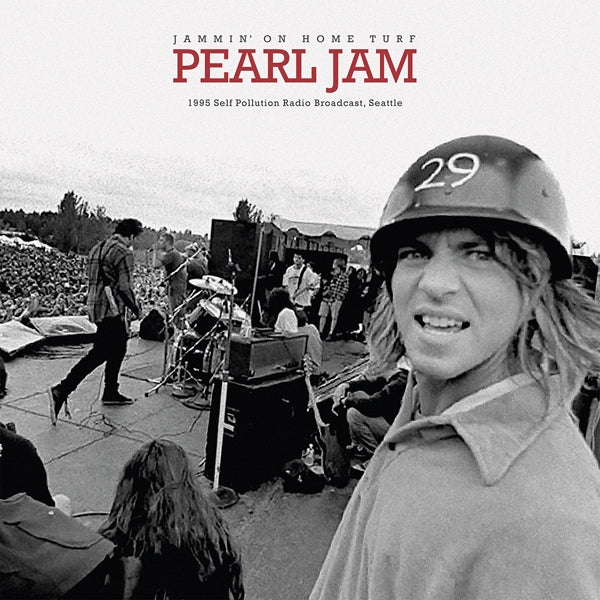 Pearl Jam - Jammin On Home Turf (The 1995 Self Pollution Radio Broadcast, Seattle) - LP COLOURED - The Bauhaus Label - Image 2