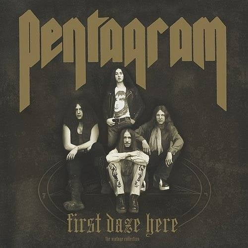 Pentagram - First Daze Here - DOUBLE CD - Relapse Records