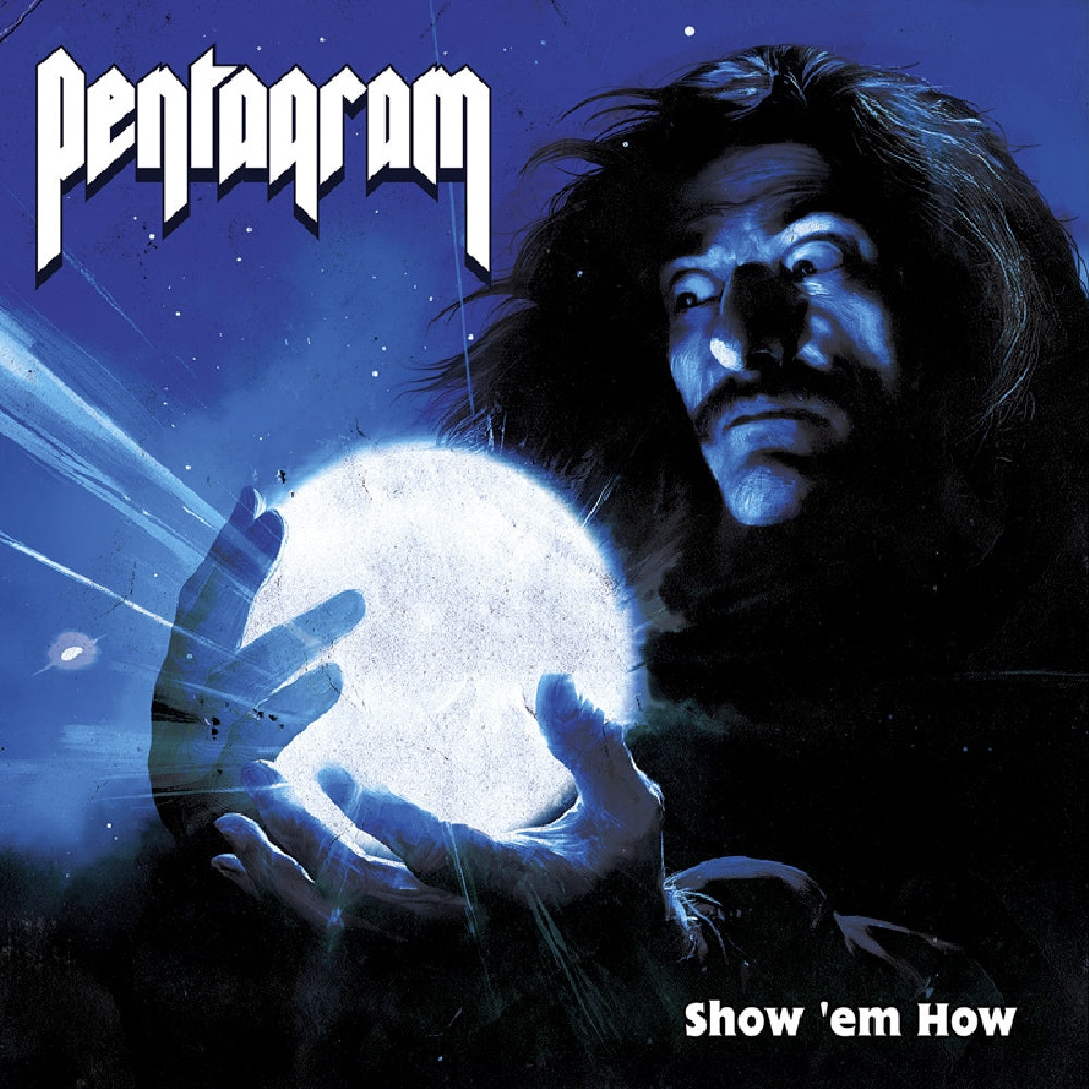 Pentagram - Show 'em How - CD DIGIPAK - Heavy Psych Sounds Records