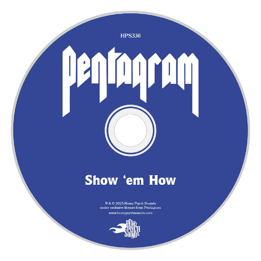 Pentagram - Show 'em How - CD DIGIPAK - Heavy Psych Sounds Records - Image 2