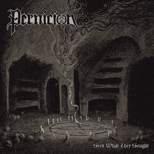 Pernicion - Seek What They Sought - CD EP - Osmose Productions
