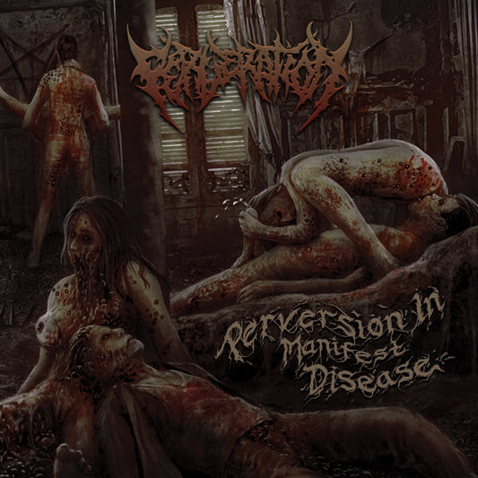 Perveration - Perversion In Manifest Disease - CD - Comatose Music