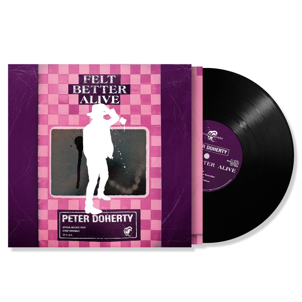 Peter Doherty - Felt Better Alive - LP - Strap Originals