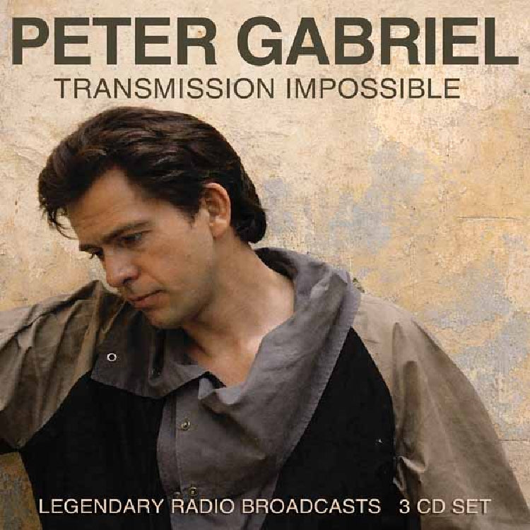 Peter Gabriel - Transmission Impossible (Legendary Radio Broadcasts) - 3CD - Eat To The Beat