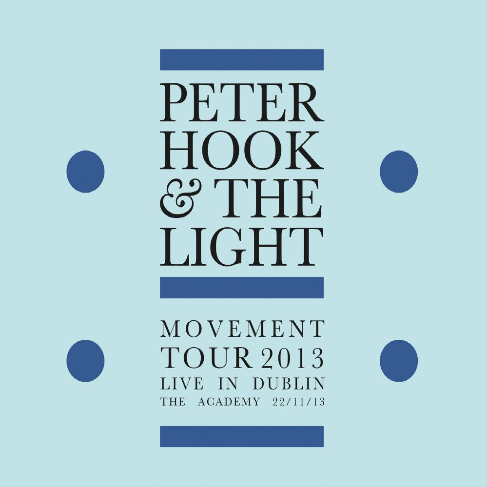 Peter Hook & The Light - Movement Tour 2013 - Live In Dublin - CD DIGIPAK - Westworld