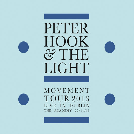 Peter Hook & The Light - Movement Tour 2013 - Live In Dublin - CD DIGIPAK - Westworld