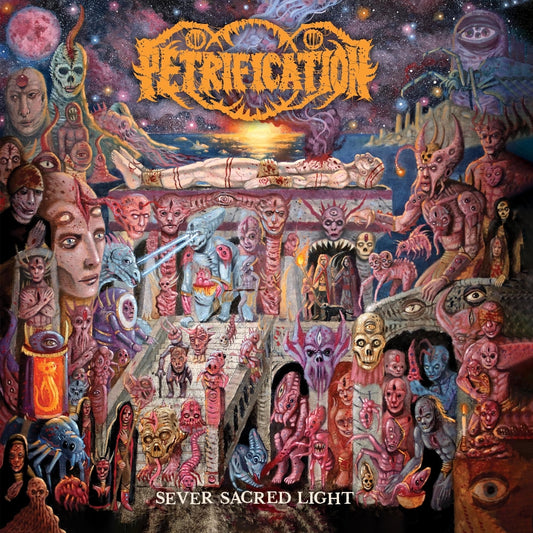 Petrification - Sever Sacred Light - CD DIGISLEEVE - Svart Records