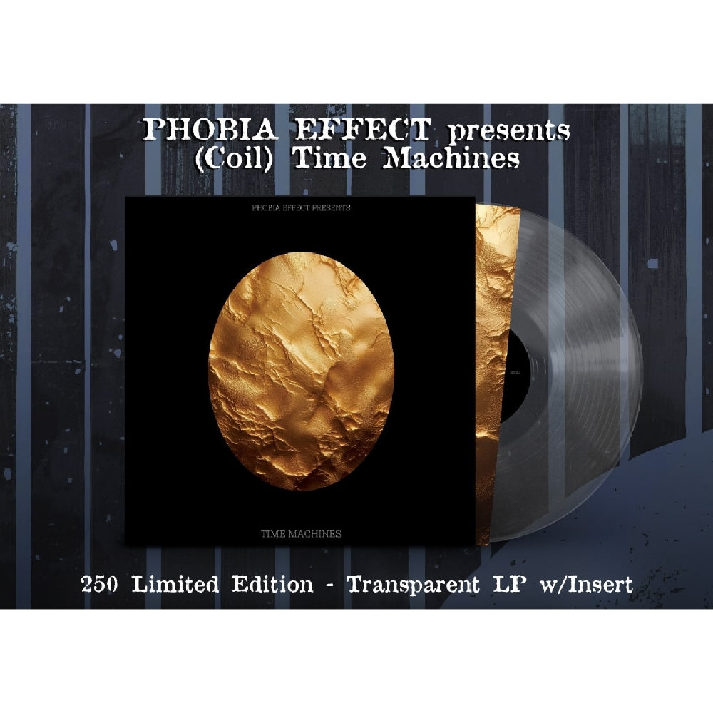 Phobia Effect - Presents Coil: Time Machines - LP COLOURED - Rune Serpent Europa