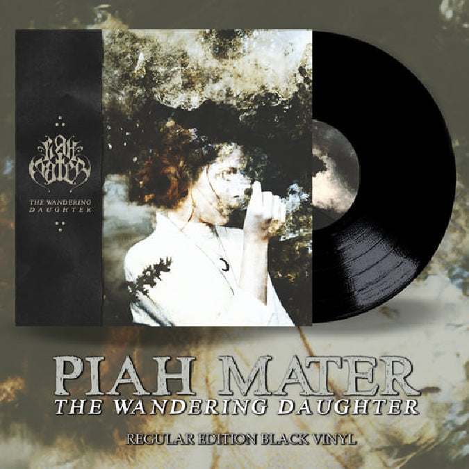 Piah Mater - The Wandering Daughter - LP - Code 666