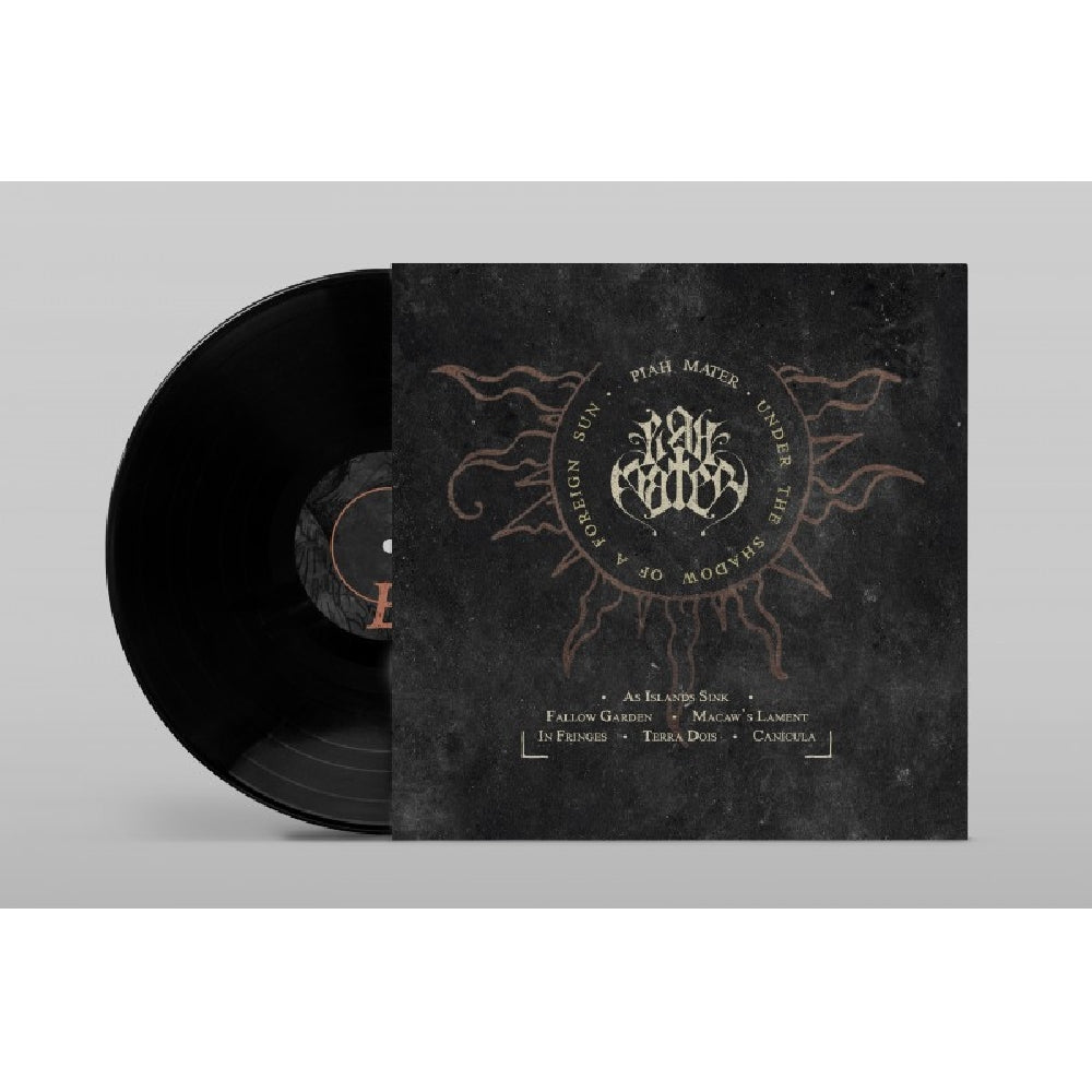 Piah Mater - Under The Shadow Of A Foreign Sun - LP - Aural Music - Image 2