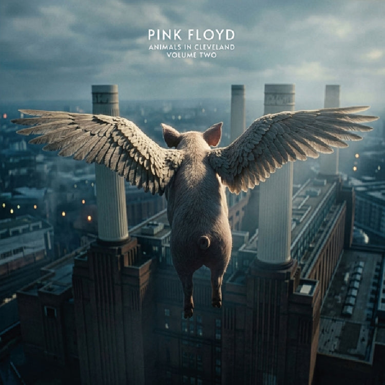 Pink Floyd - Animals In Cleveland Vol.2 (Radio Broadcast Recording) - DOUBLE LP - Parachute Recording Company - Image 2