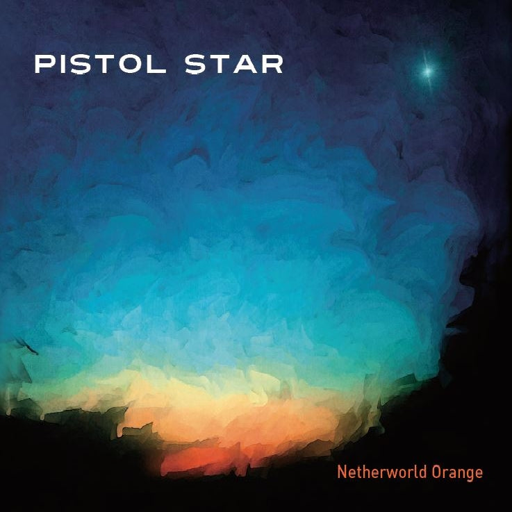 Pistol Star - Netherworld Orange - CD DIGIPAK - M & O Music