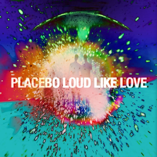 Placebo - Loud Like Love - LP Gatefold - Elevator Lady Ltd