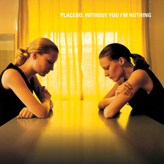 Placebo - Without You I'm Nothing - LP Gatefold - Elevator Lady Ltd