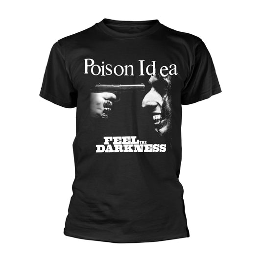 Poison Idea - Feel The Darkness - T-shirt - PHD