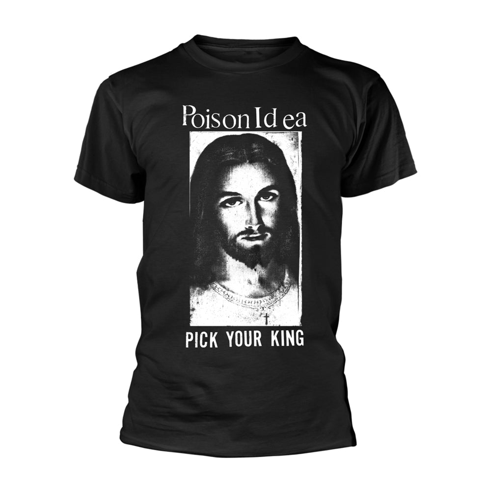 Poison Idea - Pick Your King - T-shirt - PHD