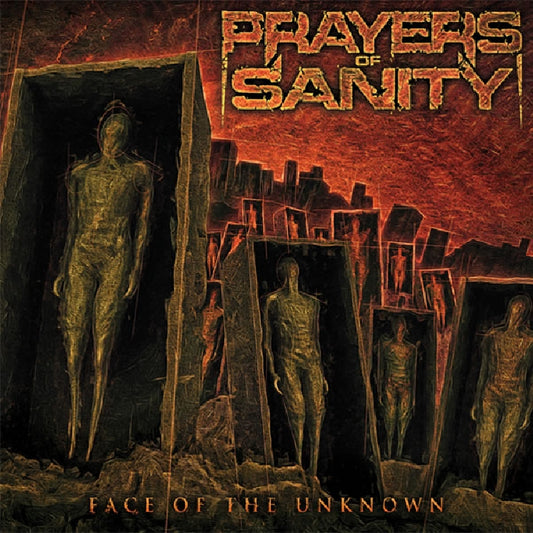 Prayers Of Sanity - Face Of The Unknown - CD DIGIPAK - Rastilho Records