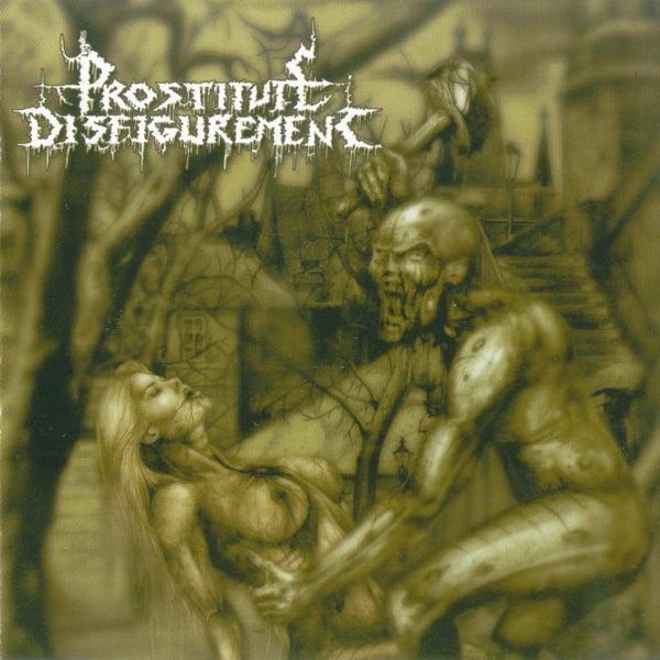 Prostitute Disfigurement - Deeds Of Derangement - CD - Base Records Production