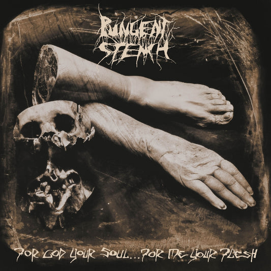 Pungent Stench - For God Your Soul… For Me Your Flesh - CD - Hammerheart Productions